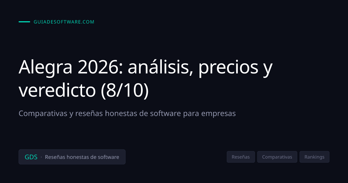 Alegra: opiniones, precios y análisis 2026 (8,75/10)